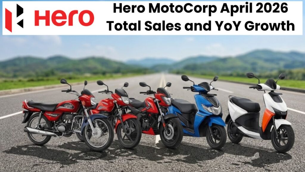 Hero MotoCorp April 2026 Total Sales and YoY Growth